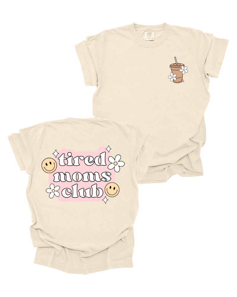 Tired Moms Club - Short Sleeve T-Shirt (Cream)